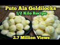 Puto ala goldilocks 12 kilo recipewith complete costing  12 cooking tips