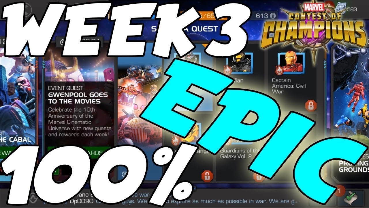 100% EPIC Exploration Week 3 (Gwenpool Goes to the Movies): Marvel Contest of Champions