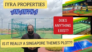 Iyra Properties Anantha - Complete Review To Check Is It Really Singapore Themes Plot