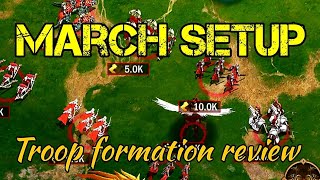 War and Order March Setup, troop formation review