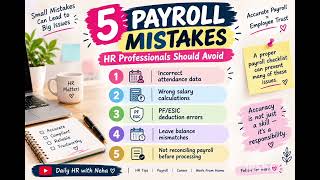5 Payroll Mistakes You MUST Avoid! | Daily HR with Neha