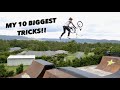 My 10 BIGGEST TRICKS!!