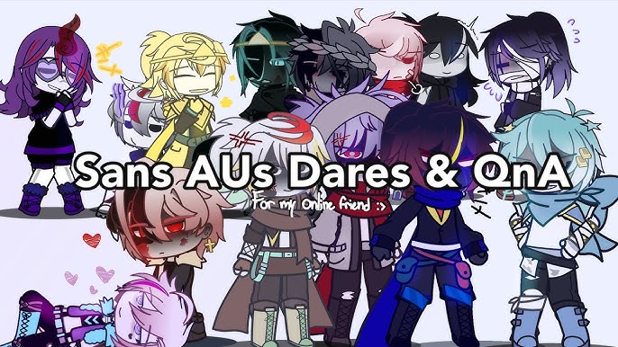 Sans AUs do your dares! - [Full Video]