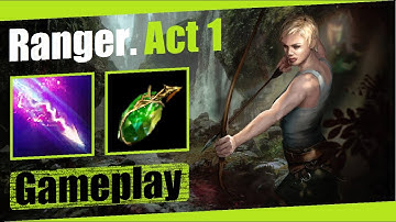Ranger (Lightning Arrow). Gameplay. Act 1