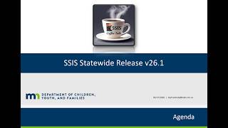 SSIS Coffee Talk: SSIS Statewide Release v26.1