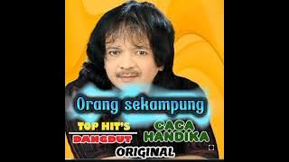 orang sekampung:caca handika