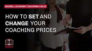 How To Set And Change Pricing As A Coach