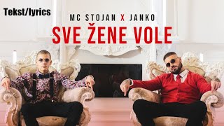 Mc stojan - Sve zene vole (tekst/lyrics)