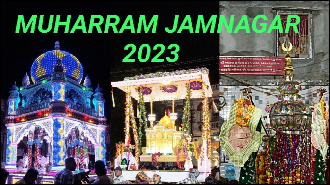 MUHARRAM JAMNAGAR 2023