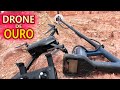 COM o DRONE é MUITO mais FACIL achar OURO