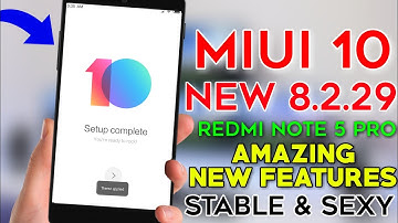 MIUI 10 8.6.29 Official GLOBAL BETA New Features & LOOK AMAZING FAST