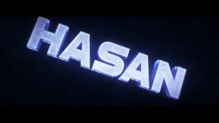 Hasan Adlı Intro