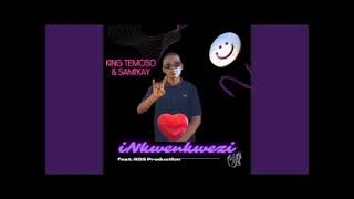 King Temoso  Inkwenkwezi Ft Rds Production Samikay
