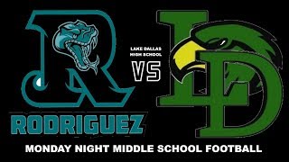 2017 LDMS A TEAM VS RODRIGUEZ @ LDHS