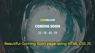 Responsive Coming Soon Page using HTML, CSS and JS