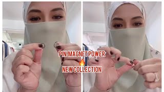 Neelofa New Collection Pin Magnet Power.
