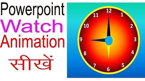 Automatic Clock in PowerPoint Hindi | Automatic Watch Animation in PowerPoint | PowerPoint Animation