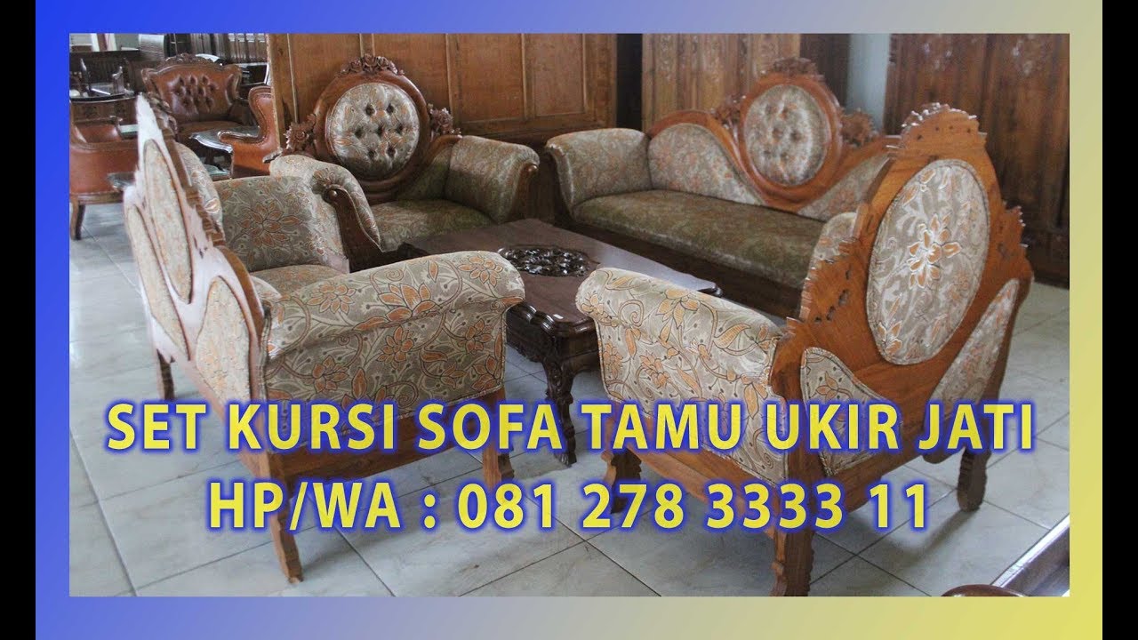 Jual Set Kursi Sofa Tamu Ukir Jati By Jepara Indah Furniture Youtube