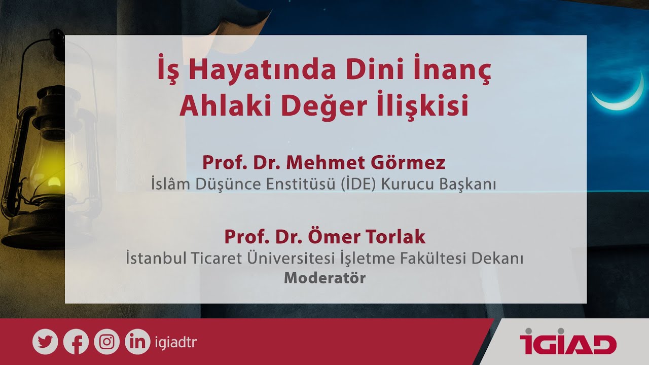 İş Hayatında Dini İnanç Ahlaki Değer İlişkisi