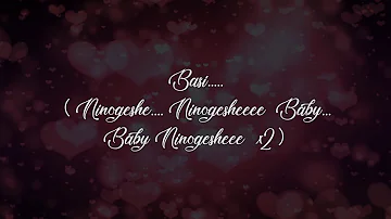 Nandy  - Ninogeshe Lyrics