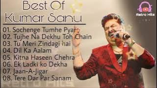 Kumar Sanu   90's Hit Songs   Old is Gold   Retro Hits🎵   Bollywood Evergreen Songs
