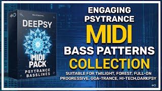 150 Engaging Psytrance Bass Patterns | DEEPSY | MIDI Pack