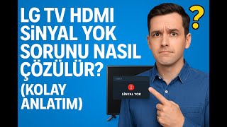 Lg Tv Hdmi Sinyal Yok Sorunu Nasıl Çözülür? Kolay Anlatım