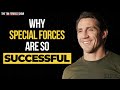 Tim Kennedy on why special forces are so successful | The Tim Ferriss Show