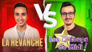 Ma revanche contre ce GRAND champion des 12 Coups de Midi ! (vs Paul El Kharrat)
