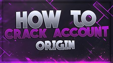 How To Crack Account Origin | NEW 2017