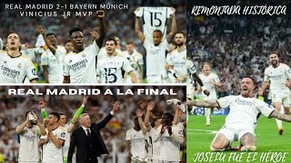 🤯 Real Madrid a la final | Real Madrid 2-1 Bayern Múnich | Remontada con goles de Joselu | Vini MVP