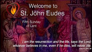 St. John Eudes Catholic Church Saturday Vigil Mass Service, March 21, 2026