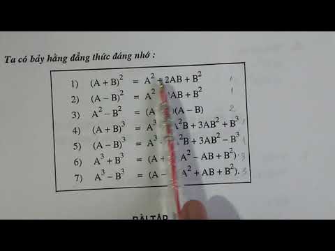 Video Cách ghi nhớ bảy hằng đẳng thức đơn giản. - youtube
