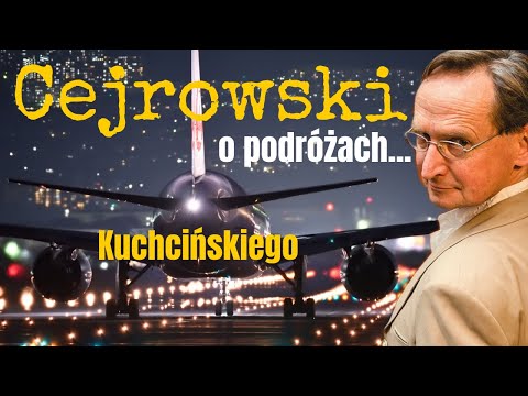 Cejrowski o podróżach Kuchcińskiego 2019/07/30 Radiowy Przegląd Prasy Odc. 1009