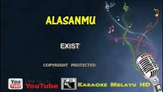 Exist  Alasan Mu Karaoke Lirik