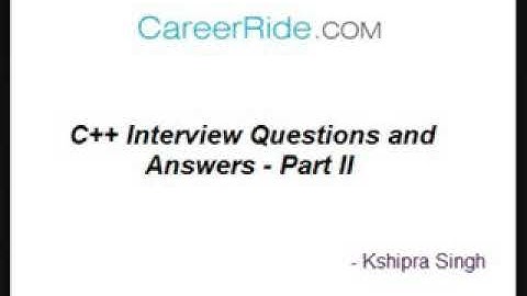 C++ Interview Questions and Answers - Part II_collection.mp4