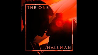 Hallman - The One (Exclusive Song Visualizer) #DjNilMo