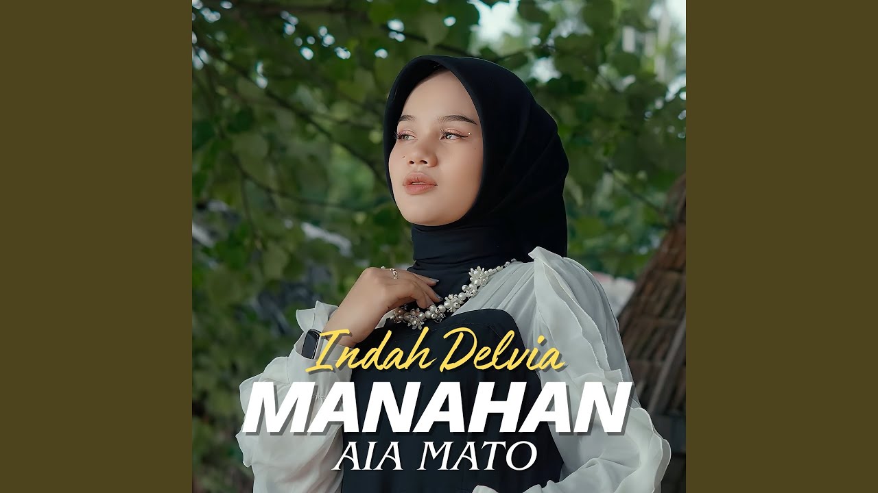 Manahan Aia Mato