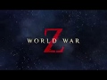 WORLD WAR Z 2019
