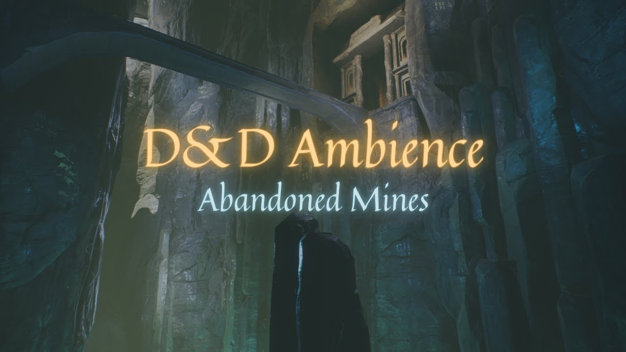 Abandoned Mines  DD  RPG Ambience  Mysterious Exploration Ambience