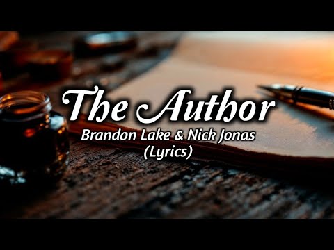 Brandon Lake & Nick Jonas - The Author (Lyrics)