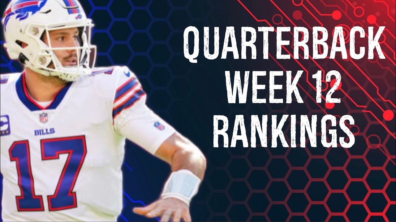 Top 15 Quarterback Rankings Week 12 Fantasy Football YouTube
