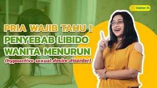 Dokter 24 - Istri Gak Mau Diajak ML Karena Gak Nafsu? Rangsang Pake Ini!