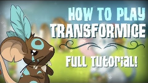 Tutorial: How To Play Transformice!