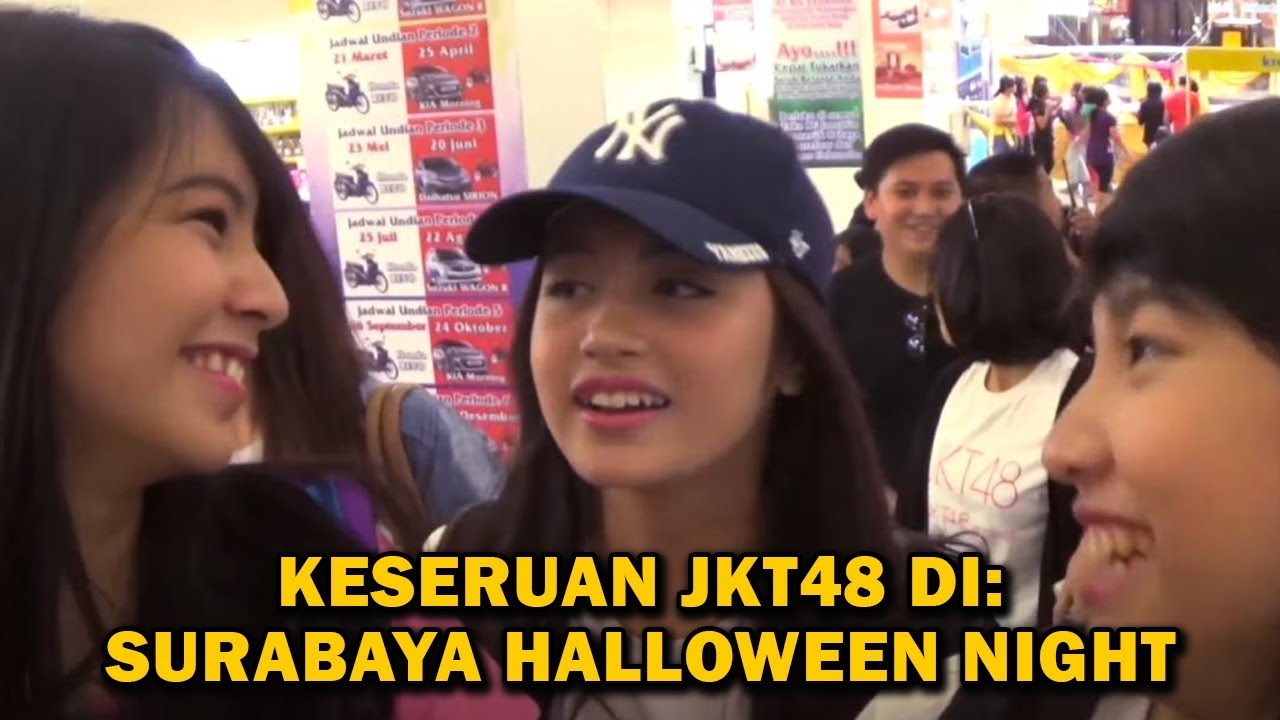 KESERUAN JKT48 DI: SURABAYA HALLOWEEN FESTIVAL