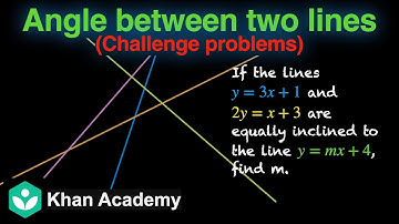 Angle between lines (challenge problems) (Hinglish) | St. lines | Grade 11 | Math | Khan Academy