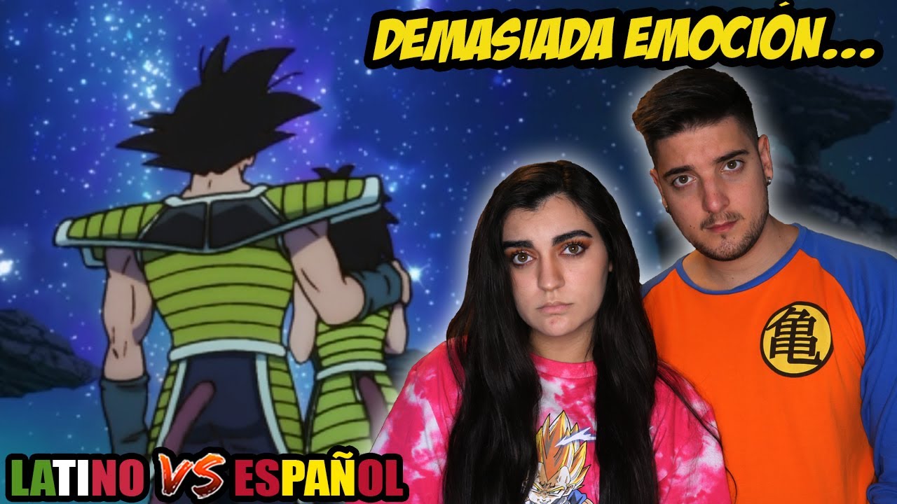 ESPAÑOLES REACCIONAN A DRAGON BALL LATINO VS ESPAÑOL |🐲 LA TRISTE DESPEDIDA🐲DRAGON BALL SUPER BROLY🐲