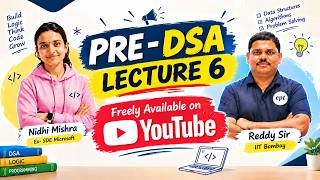 Information Pre-DSA Course | Lecture 6 | Start Your DSA Journey from Zero Guide