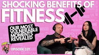 EPS 521 | Breaking Down Mental Barriers: The Shocking Benefits of Fitness