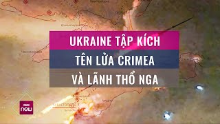 Tin thế giới: Ukraine mở cuộc tấn công bất ngờ bằng tên lửa vào lãnh thổ Nga | VTC Now